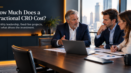 How much a fractional CRO costs, including monthly leadership and fixed-fee projects